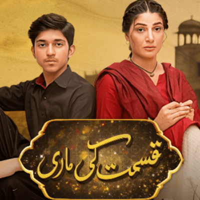 Qismat Ki Maari Drama promo, cast and story